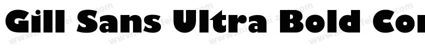 Gill Sans Ultra Bold Condensed字体转换